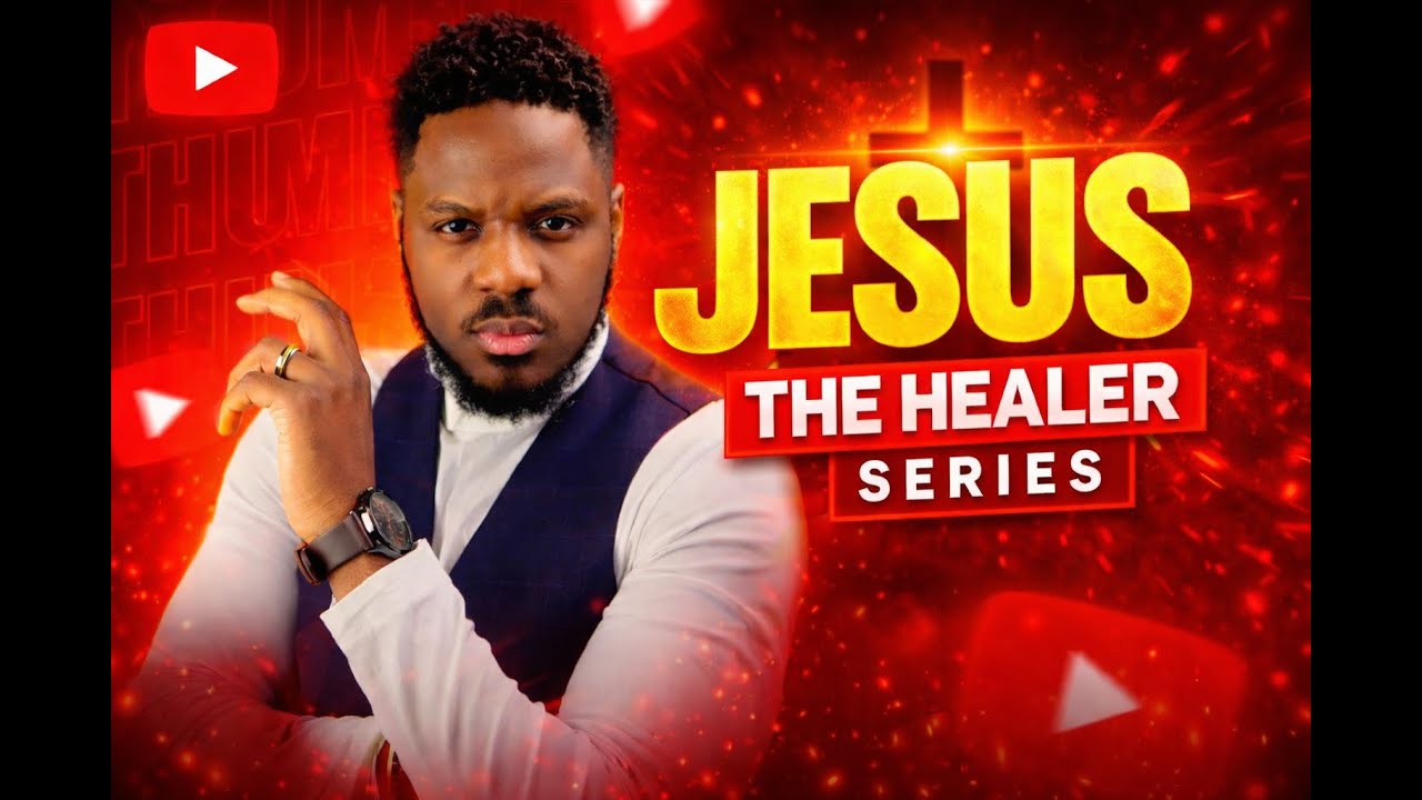 Sunday Service || Jesus The Healer [PART I]