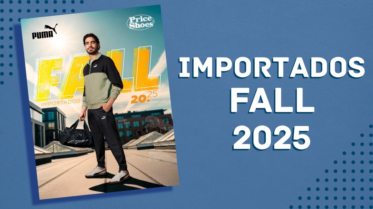 CAT&Aacute;LOGO PRICE SHOES IMPORTADOS FALL 2025 M&Eacute;XICO