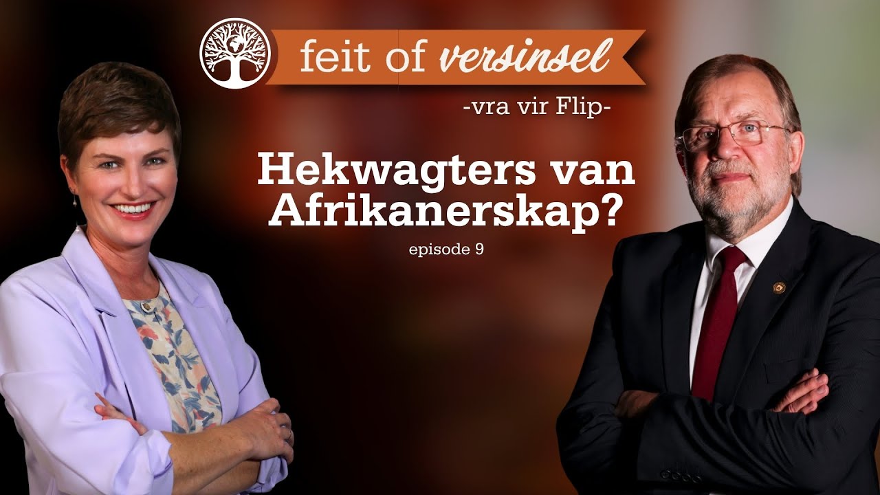 Hekwagters van Afrikanerskap? | Feit of versinsel | Episode 9