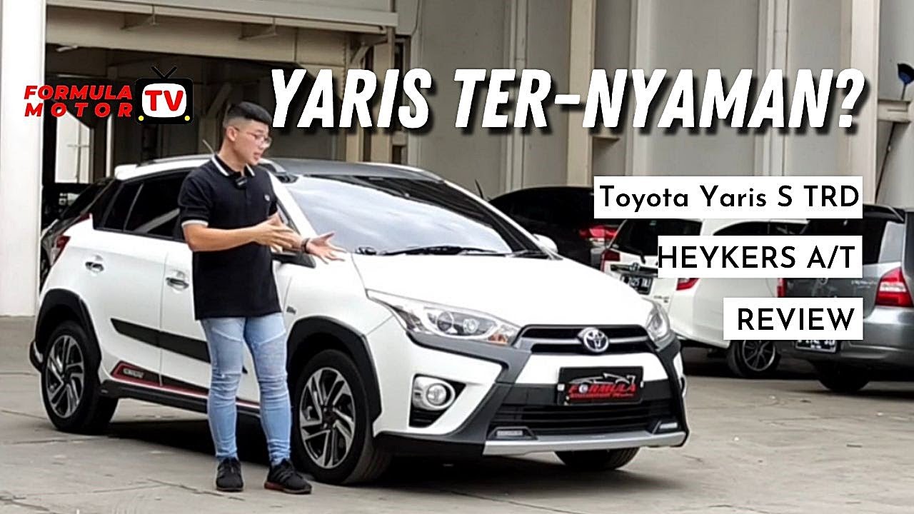 INI MAH BUKAN HATCHBACK! | Toyota Yaris TRD Heykers 2017 Review by FormulaMotorTV