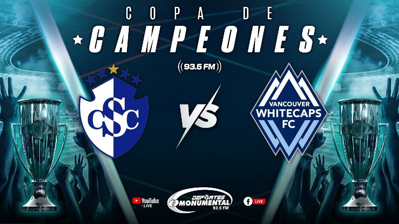 🔴 EN VIVO: CARTAGINÉS vs VANCOUVER WHITECAPS | COPA DE CAMPEONES CONCACAF | RADIO MONUMENTAL 93,5 FM