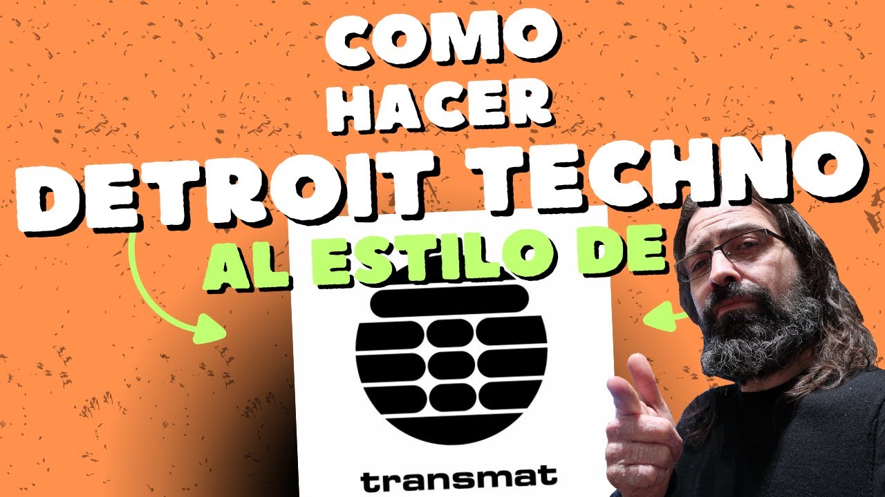 Como hacer Detroit Techno al estilo de Transmat en 2025