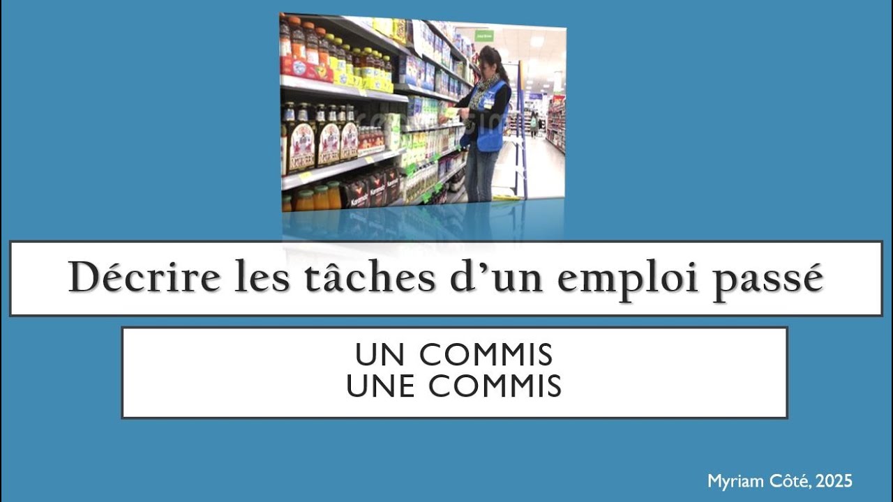 D&eacute;crire t&acirc;ches commis