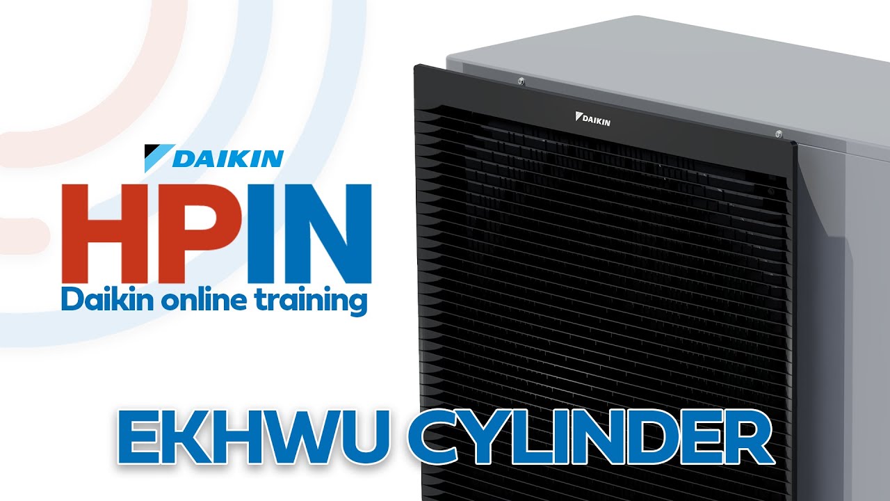 EKHWU cylinder - Daikin training