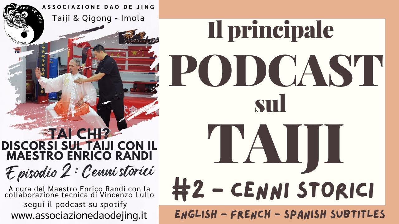 🎙️ Tai Chi? Ep. 2 | Cenni Storici. Dove e quando nasce il Taiji? PODCAST M° Enrico Randi