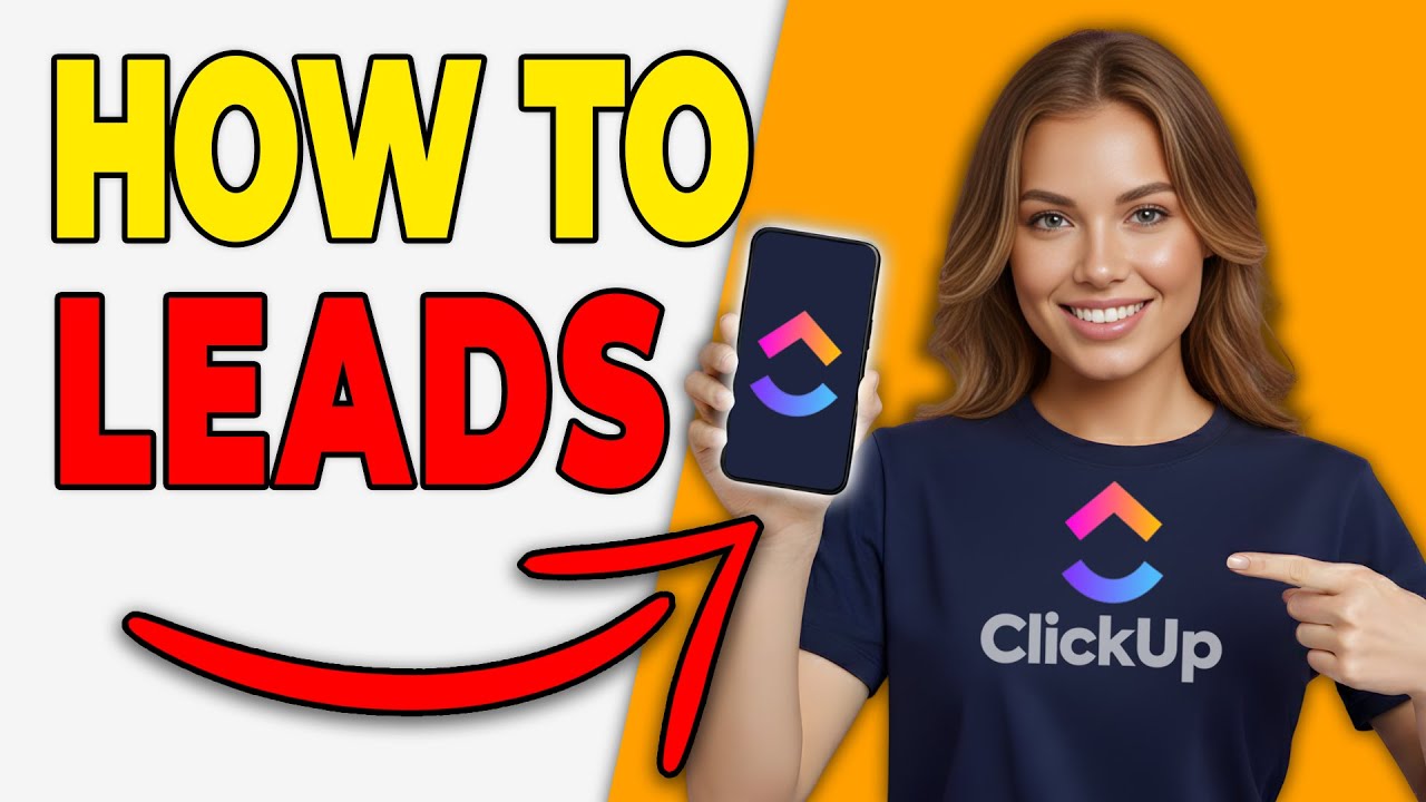 Как отслеживать лиды в ClickUp (CRM для начинающих 2026)