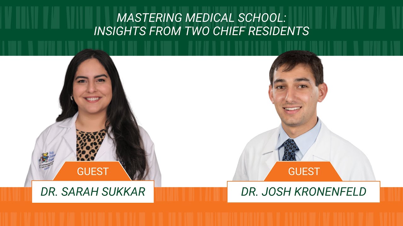 Mastering Medical School: Insights from Two Chief Residents