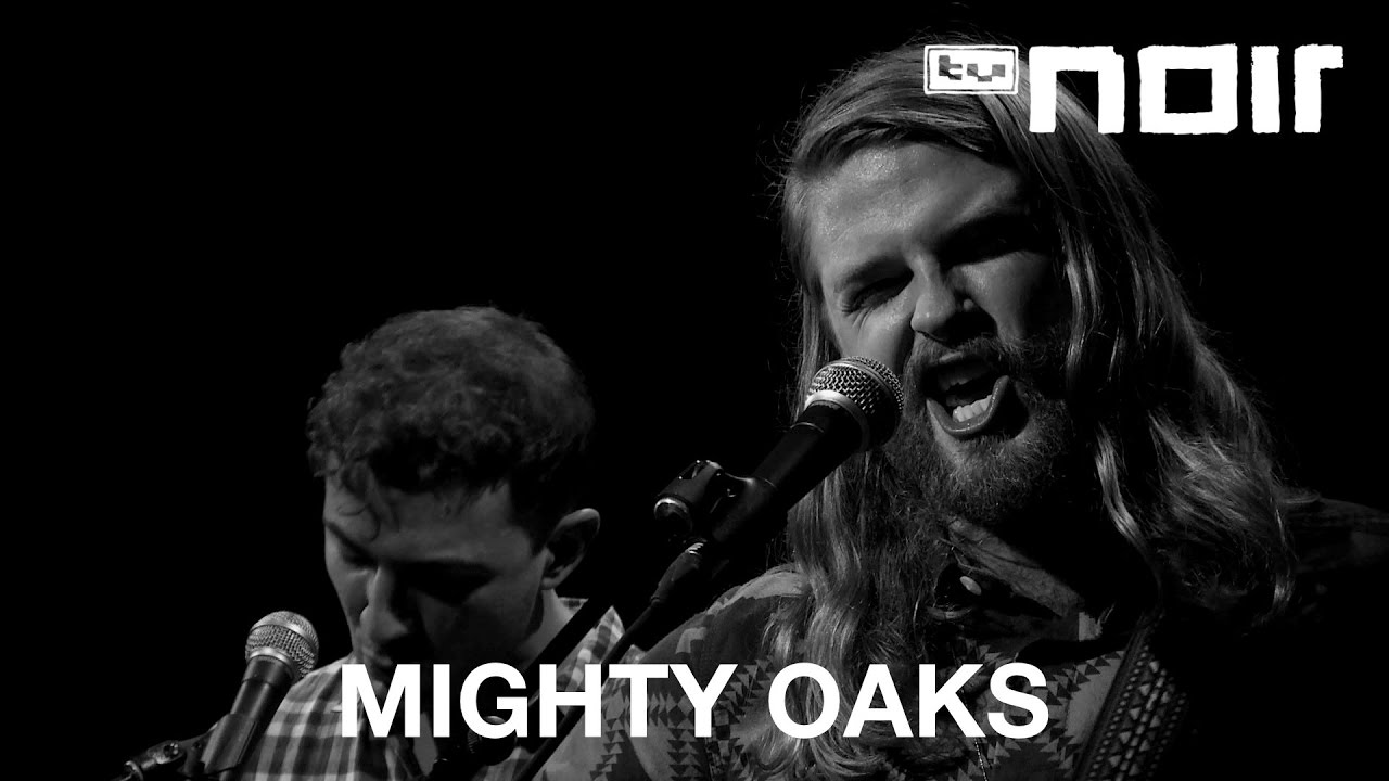 Mighty Oaks - The Great Northwest (live bei TV Noir)
