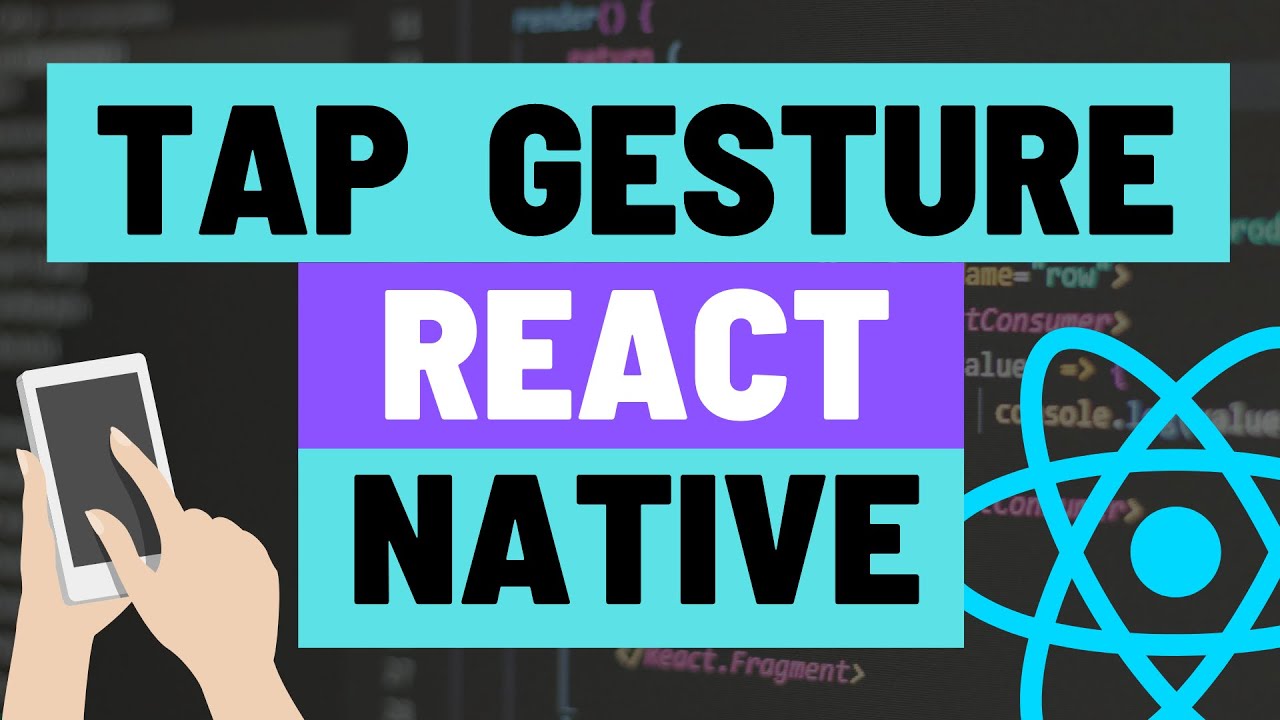 Tap and Double Tap Gesture Recognition using React Native Gesture Handler for iOS and Android Apps