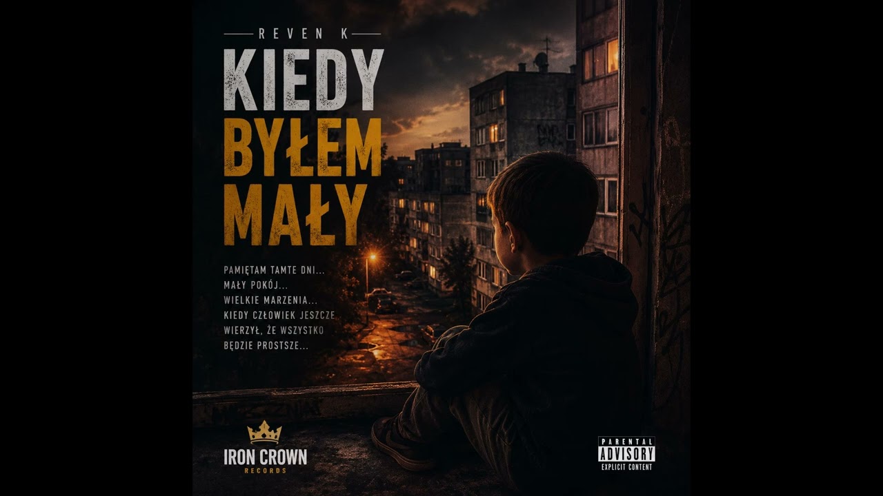 REVEN K-Kiedy Byłem Mały