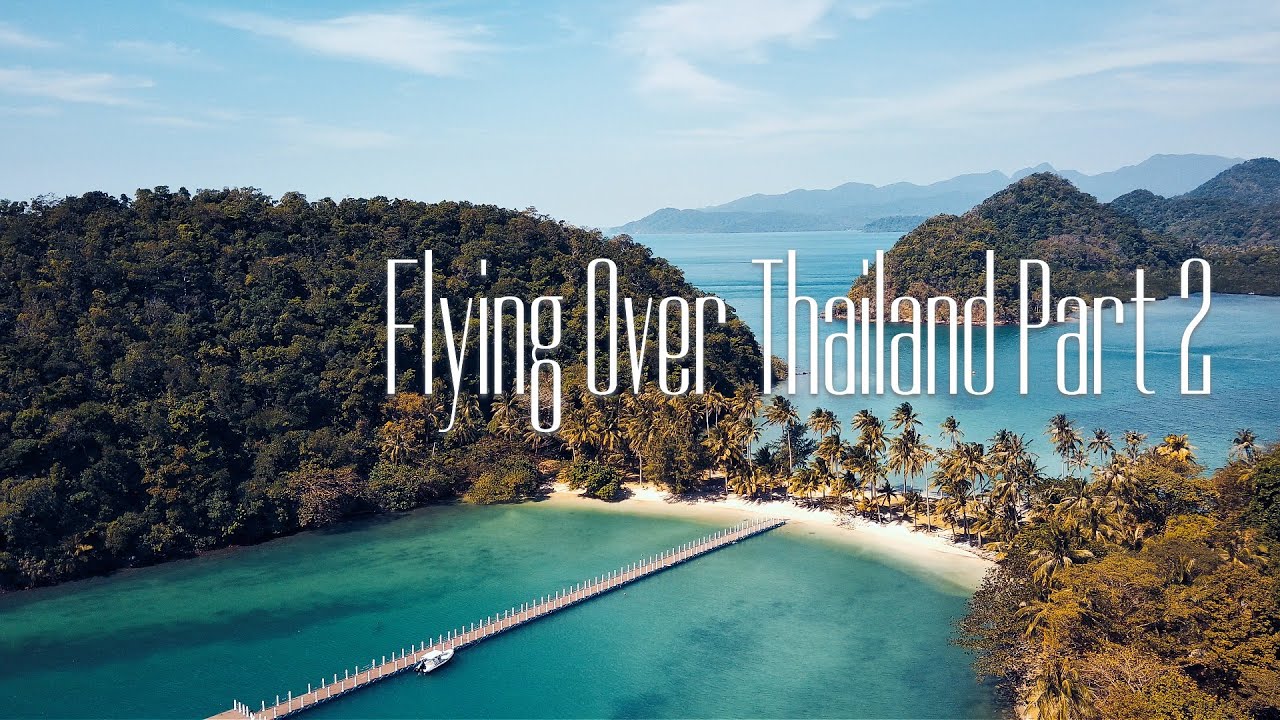 FLYING OVER THAILAND 2