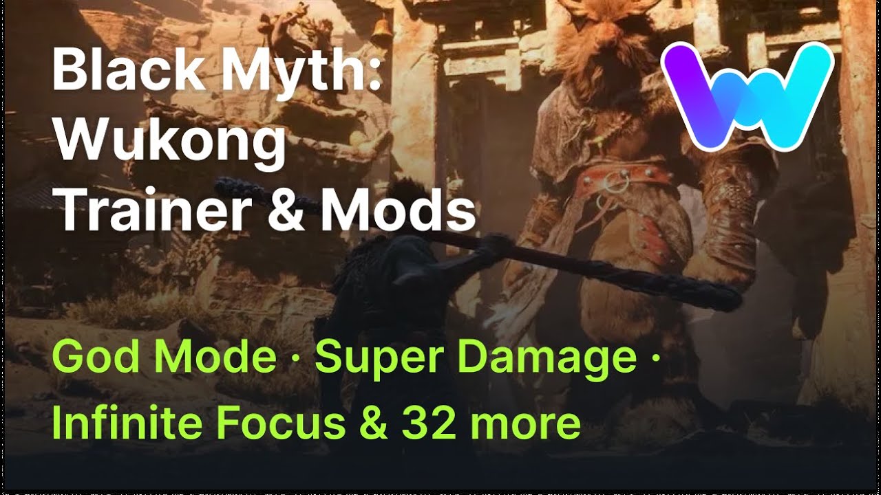 Black Myth: Wukong Trainer +35 Cheats (God Mode, Super Damage, Infinite Focus, & 32 More)