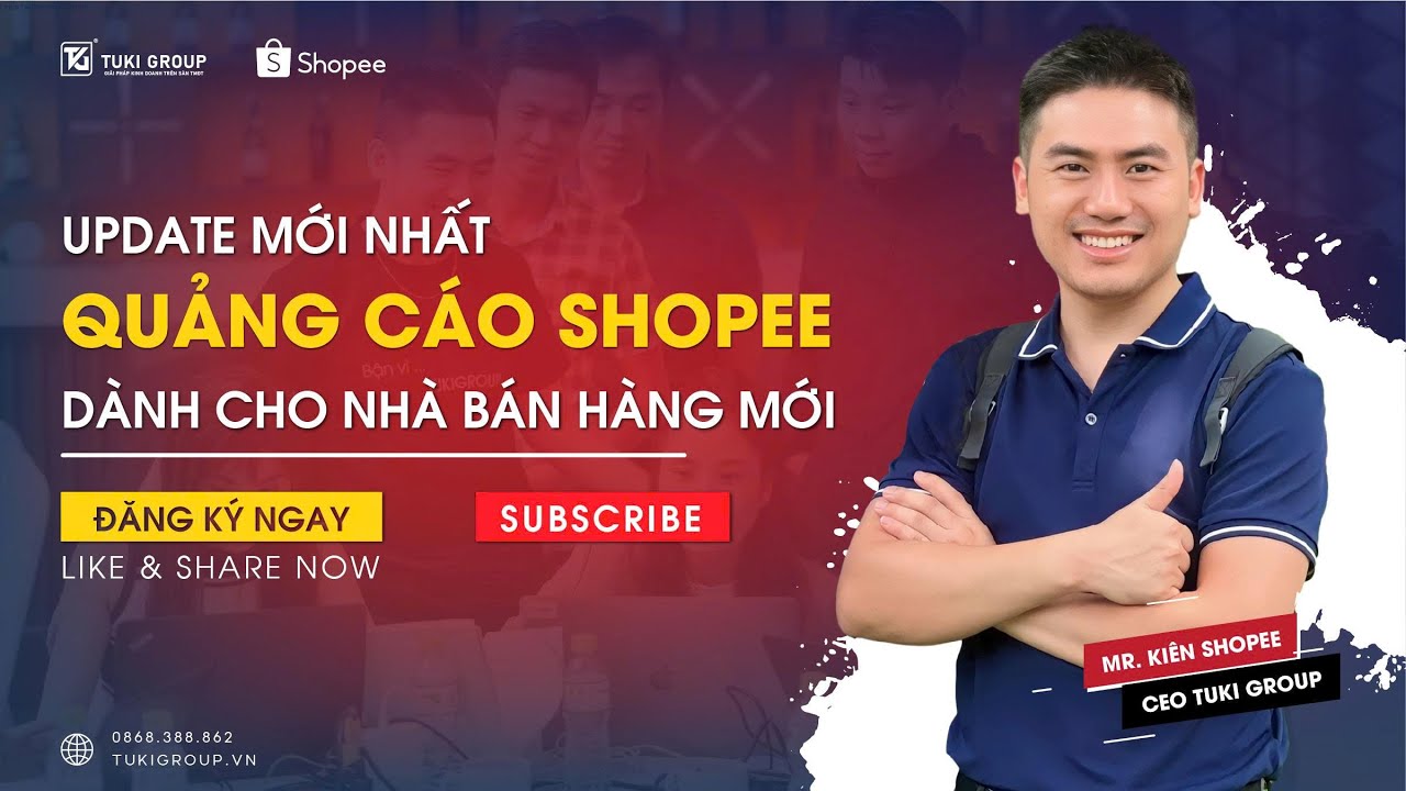 Hướng dẫn chạy quảng cáo Shopee | Update mới nhất | Kiên Shopee