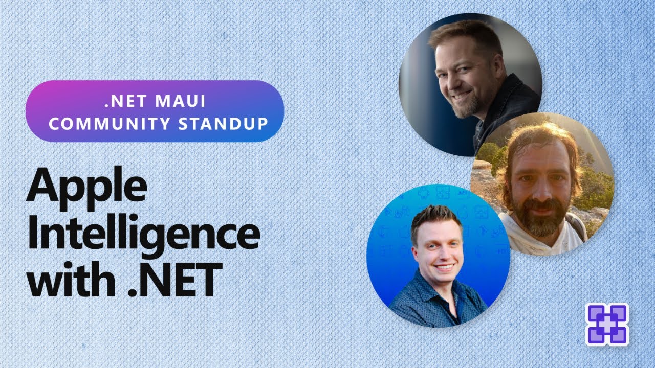 .NET MAUI Community Standup: Apple Intelligence with .NET