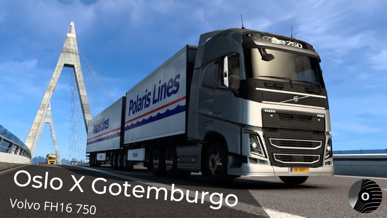 ETS2 - OSLO x GOTEMBURGO com o VOLVO FH16 750! Cebolas - Polaris Lines