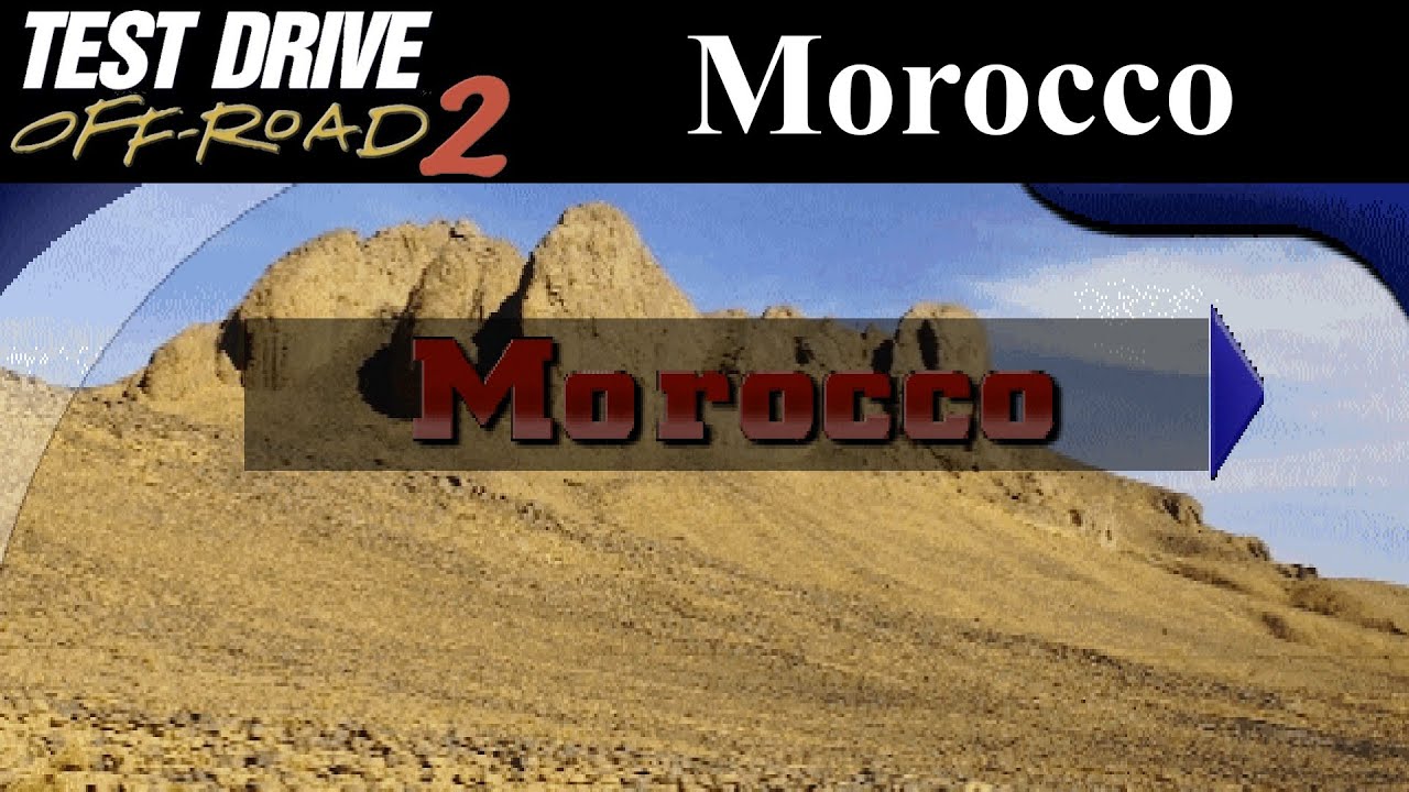 Test Drive Off-Road 2 Tracks - Morocco