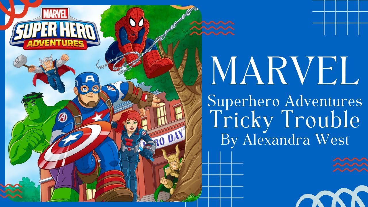 🦸 Super Hero Adventures Tricky Trouble 🦸 Stories for Kids Read Aloud [ READ ALONG VIDEO ]