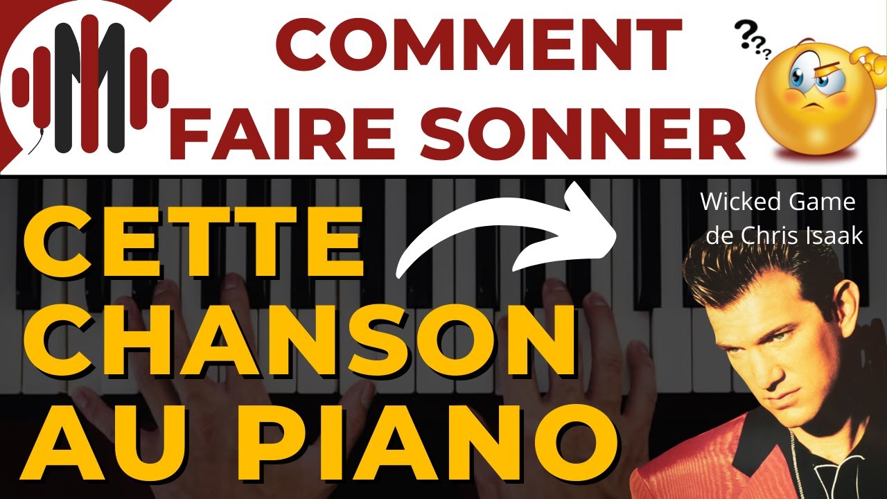 Wicked Game - Piano Tuto Facile (3 Accords)