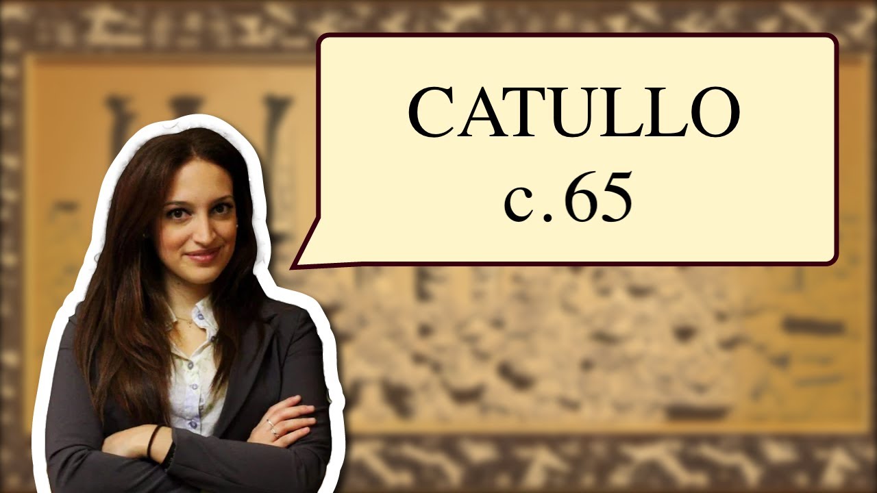 Lettura in metrica - Catullo carme 65