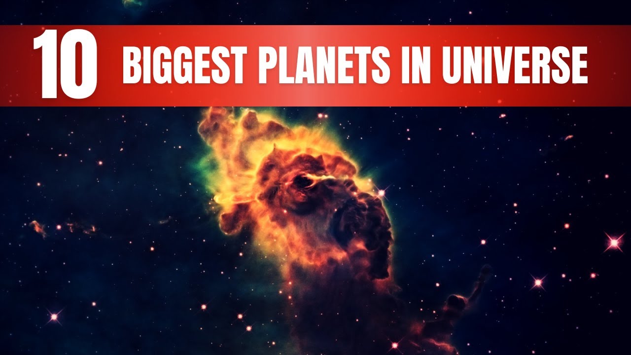 Biggest Planets Space Guide: 10 Most In The Universe