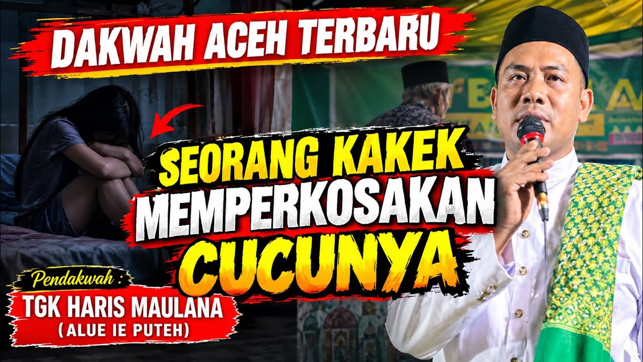 DAKWAH ACEH TERBARU 2025 || TGK HARIS MAULANA ALUE IE PUTEH _ PART 1 