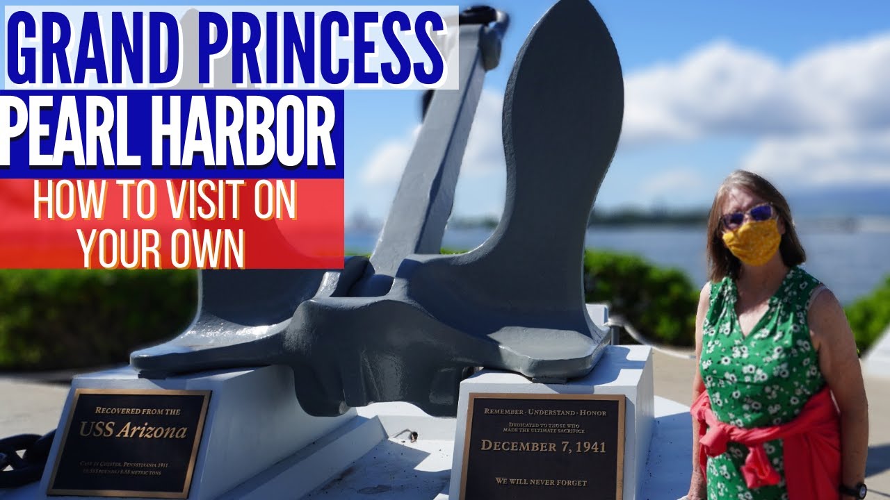PRINCESS CRUISES HAWAII: HOW TO VISIT PEARL HARBOR ON YOUR OWN|HONOLULU TRAVEL