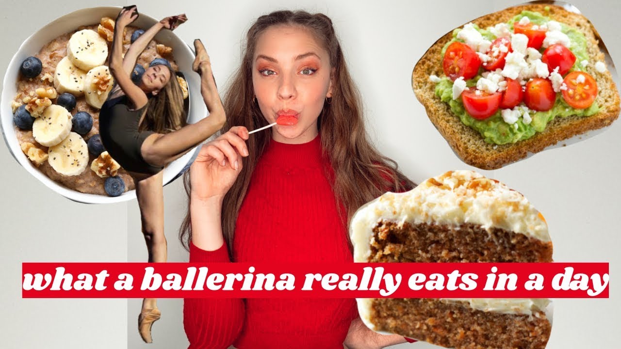 what a ballerina really eats in a day