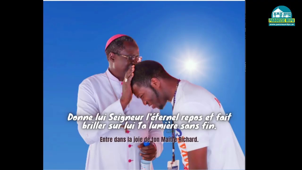 Messe d'enterrement de Richard Ndecky - Samedi 28 Aout 2021