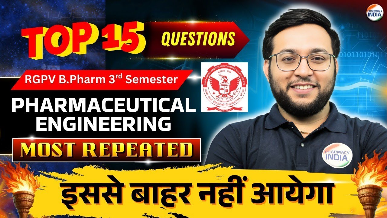 RGPV Top 15 Questions | B.Pharma 3rd Sem |  Pharmaceutical Engineering Most Repeated Questions