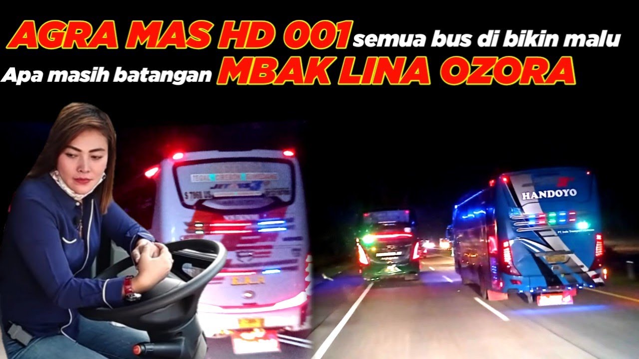TRIP BARENG AGRA MAS HD 001 SEMUA BUS DI BUAT MALU SAMA DRIVER INI