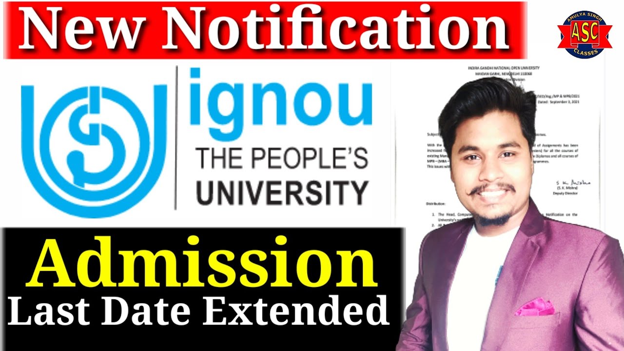 IGNOU Online Admission Portal July 2021 Session for all the  Programs is extended