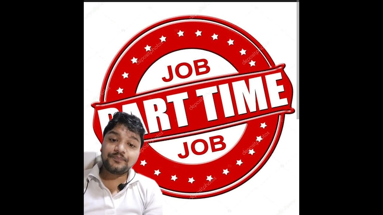 Part time job opportunities (No Target No Money)