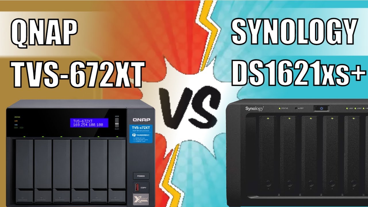 Synology DS1621xs+ vs QNAP TVS-672XT NAS Drive Comparison