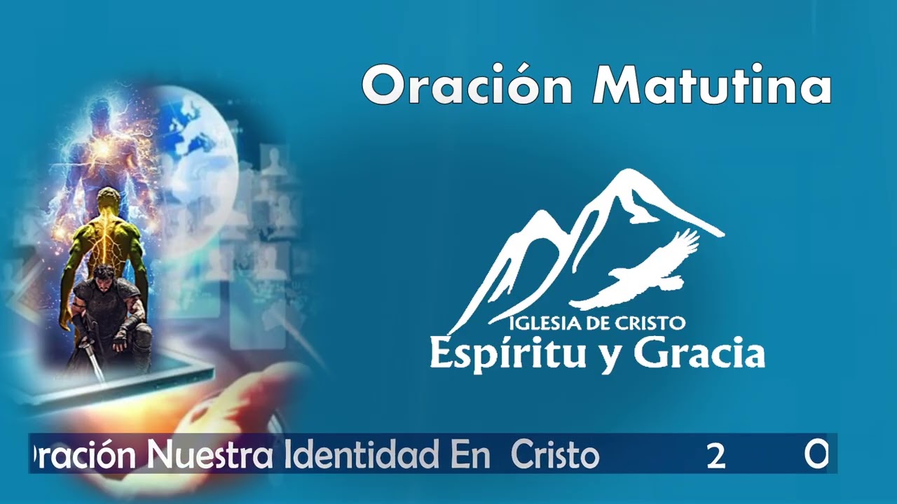 Oración matutina - Nuestra identidad en Cristo 2