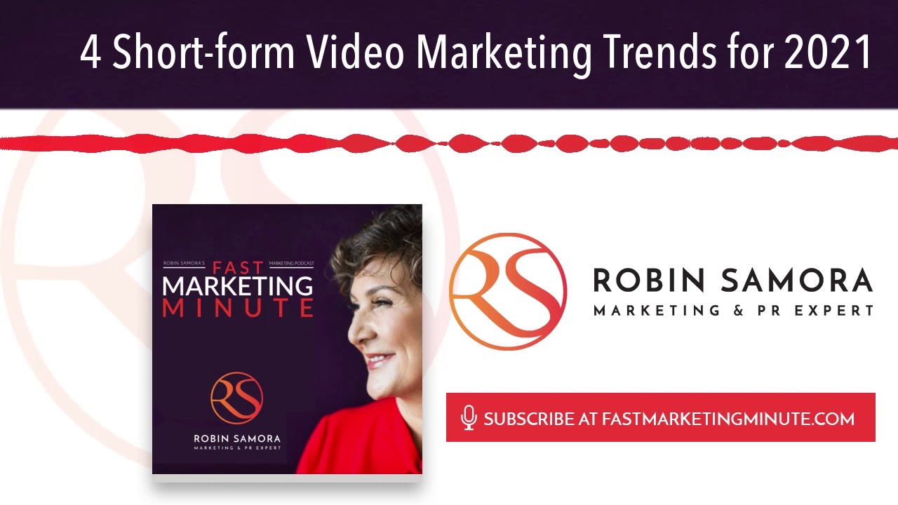 4 Short-form Video Marketing Trends for 2021
