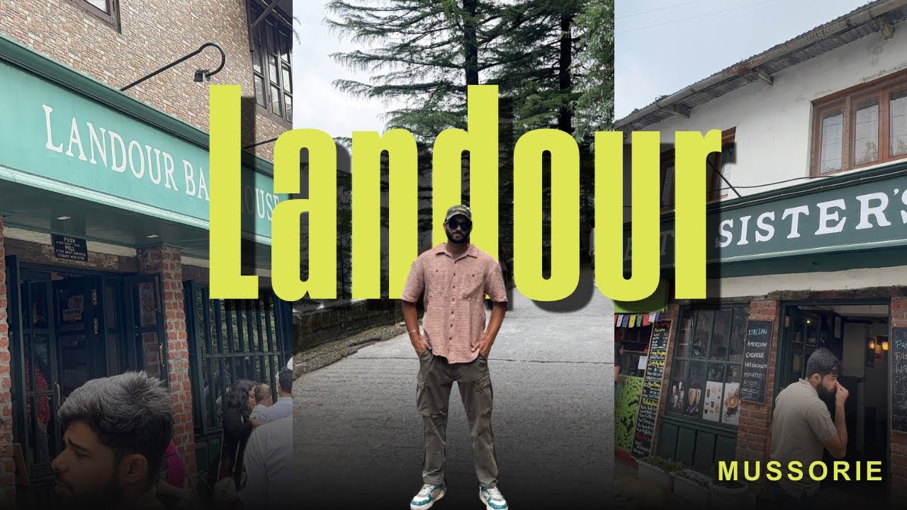 #08 Landour | Most Beautiful Place In Mussorie 