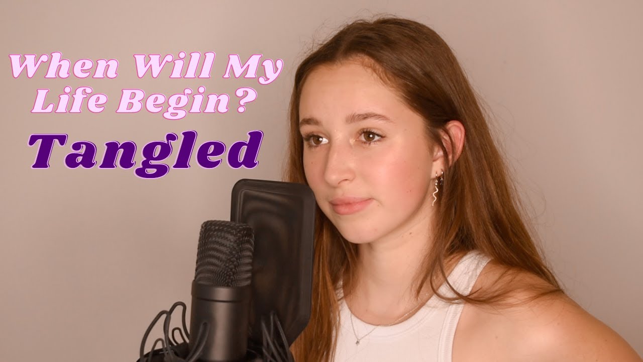 When Will My Life Begin? - Tangled