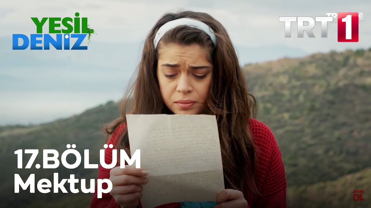Mektup // 17. Bölüm #YeşilDeniz