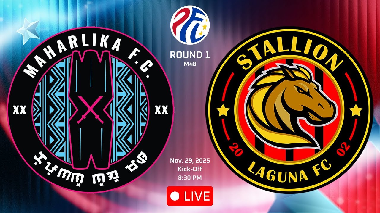 MAHARLIKA FC VS STALLION LAGUNA FC || Round 1 | PFL 2025-2026 | M48