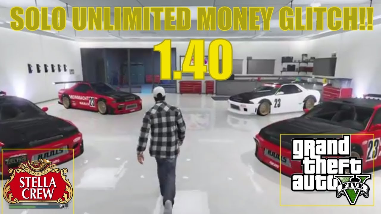 GTA 5 Online - SOLO UNLIMITED MONEY GLITCH (PATCHED) 1.40.. . By StellaCrew!!