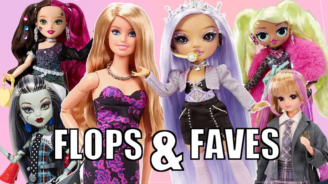 Fashion Doll FLOPS & FAVES Of 2022!!
