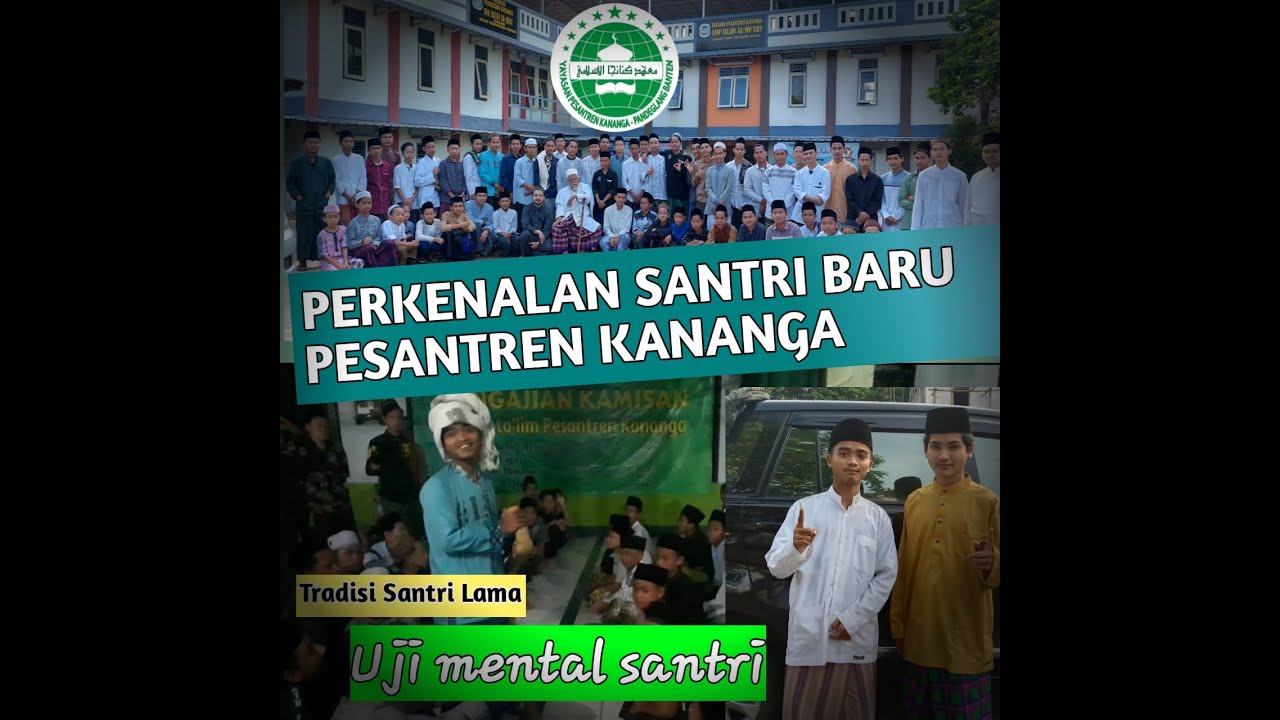 PERKENALAN SANTRI BARU//PESANTREN KANANANGA