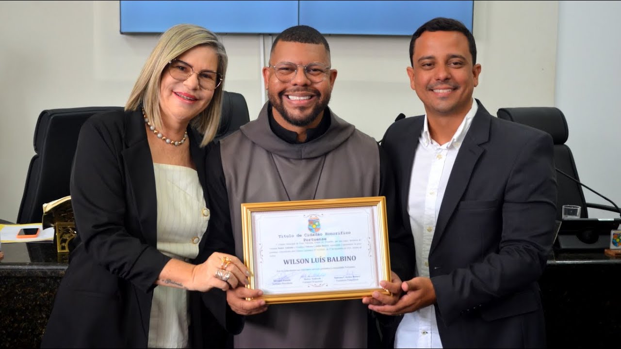 Câmara Municipal Concede Título de Cidadão Portuense ao Líder Católico Frei Wilson Balbino