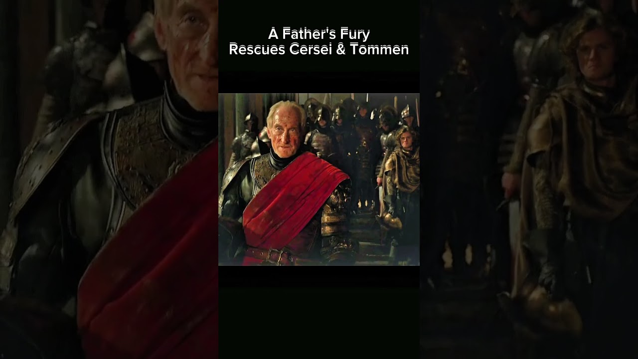 A Father's Fury Rescues Cersei & Tommen #shorts #lannister #gameofthrones