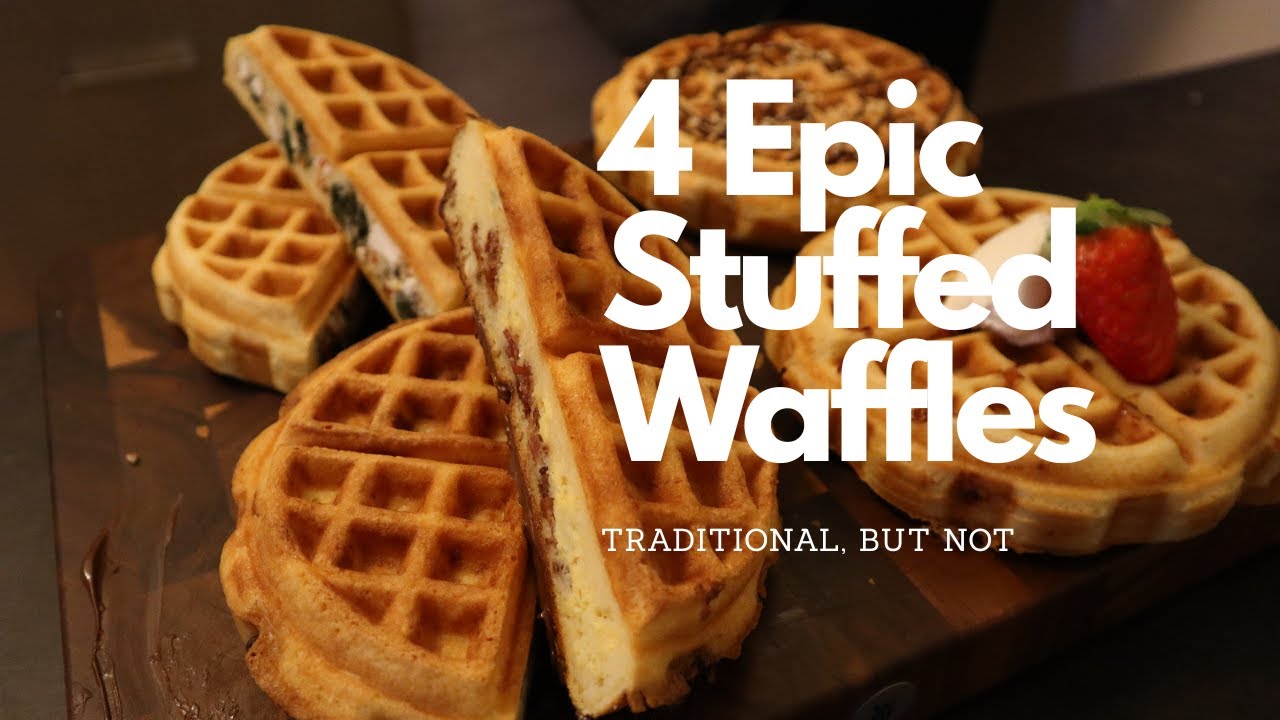 4 Epic Stuffed Waffles Savory & Sweet! | One Batter, Endless Fillings