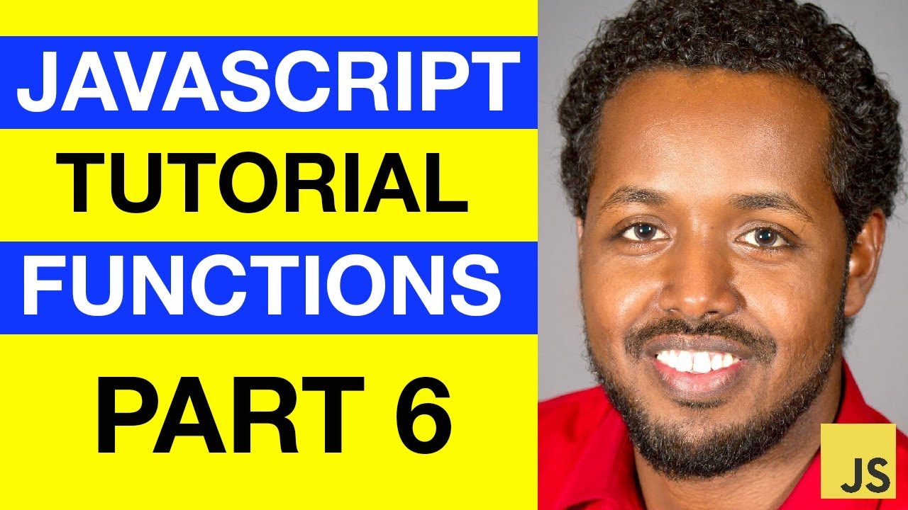 JavaScript - Functions - Somali Beginner Tutorial Part 6