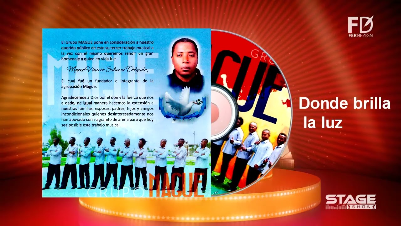 10 Donde Brilla La Luz - Grupo Magué