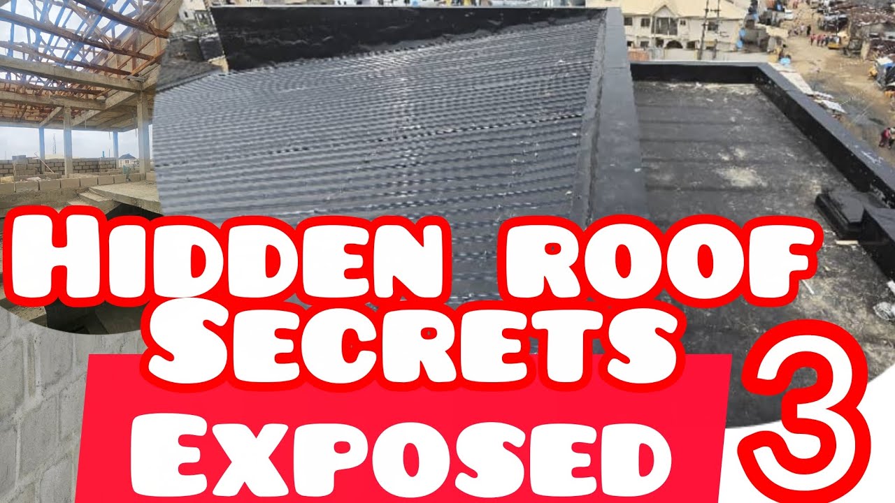 Hidden Roof Secrets.  Part 3