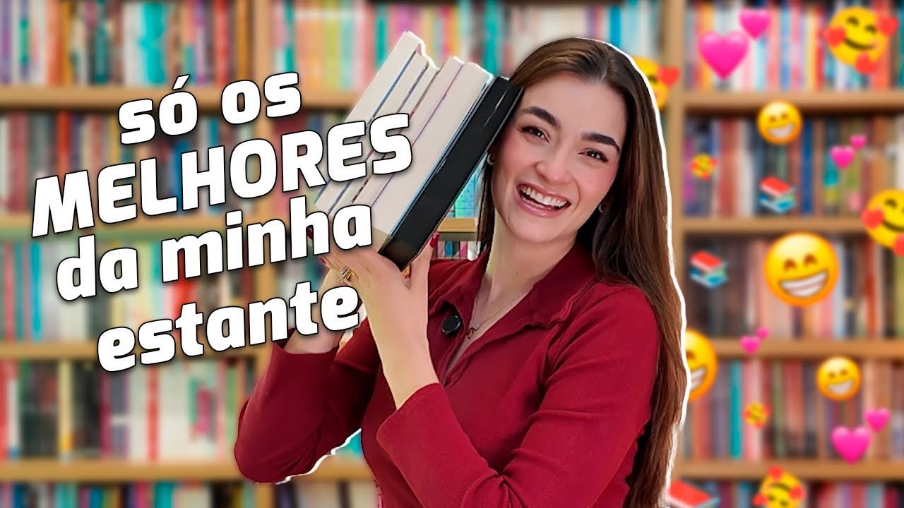 Livros que nunca vou parar de indicar (Revisitando a Estante) 💕