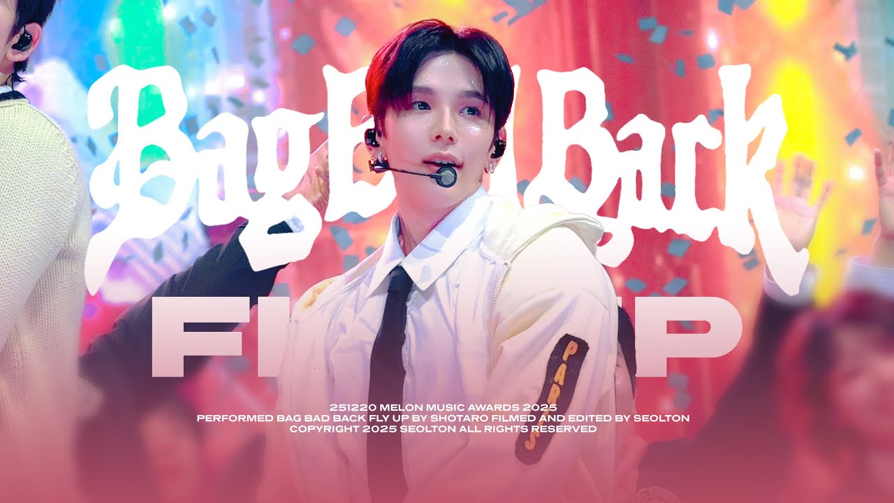 [4K] 251220 라이즈 쇼타로 'Bag Bad Back +Fly Up' (RIIZE SHOTARO FanCam) 2025 Melon Music Awards MMA